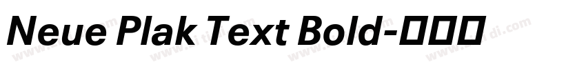 Neue Plak Text Bold字体转换